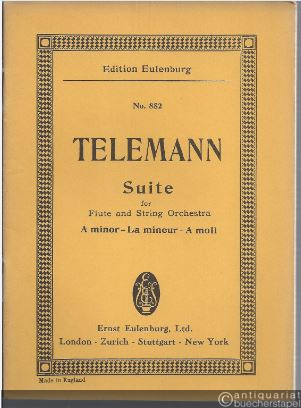  - Suite A minor for Flute and String Orchestra (= Edition Eulenburg, No. 882).