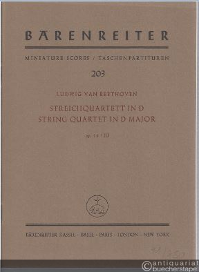  - Streichquartett in D-Dur. String Quartet in D major Op. 18/III (= Bärenreiter Taschenpartituren 203).