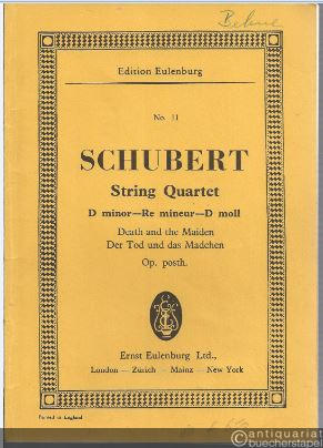  - String Quartet D minor - Re mineur - D moll. Death and the Maiden / Der Tod und das Mädchen Op. posth. (= Edition Eulenburg, No. 11).