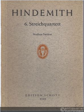  - 6. Streichquartett für 2 Violinen, Viola und Violoncello (= Edition Schott, Nr. 3538). Studien-Partitur.