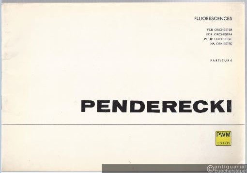  - Fluorescences für Orchester / for Orchestra / pour orchestre / na orkiestre (1961-62) (= PWM 6690  / Edition Moeck, Nr. 5016). Partytura.