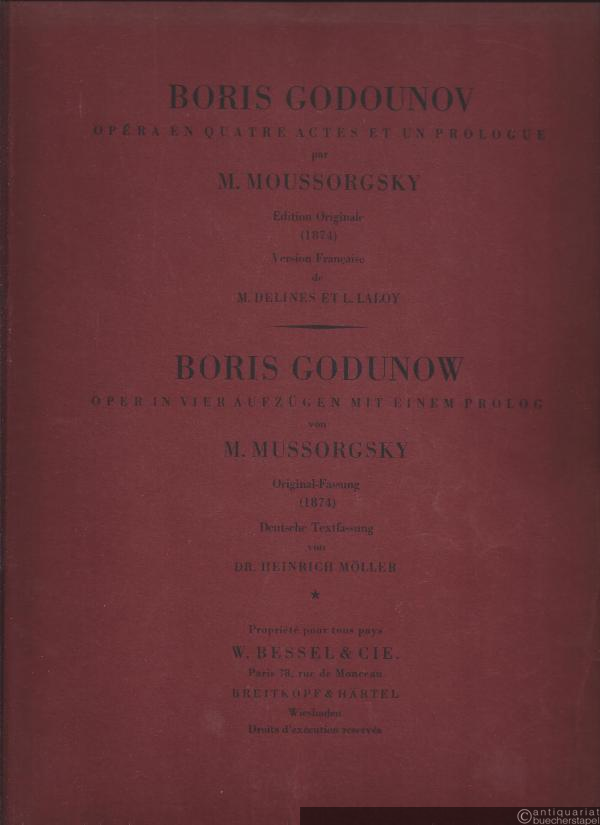  - Boris Godounov. Opera en quatre actes et un prologue. / Boris Godunow. Oper in vier Aufzügen mit einem Prolog. Klavierauszug.