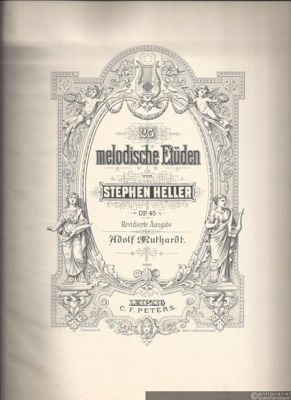  - 25 melodische Etüden von Stephen Heller Op. 45 (= Edition Peters, [Nr. 3561A]).