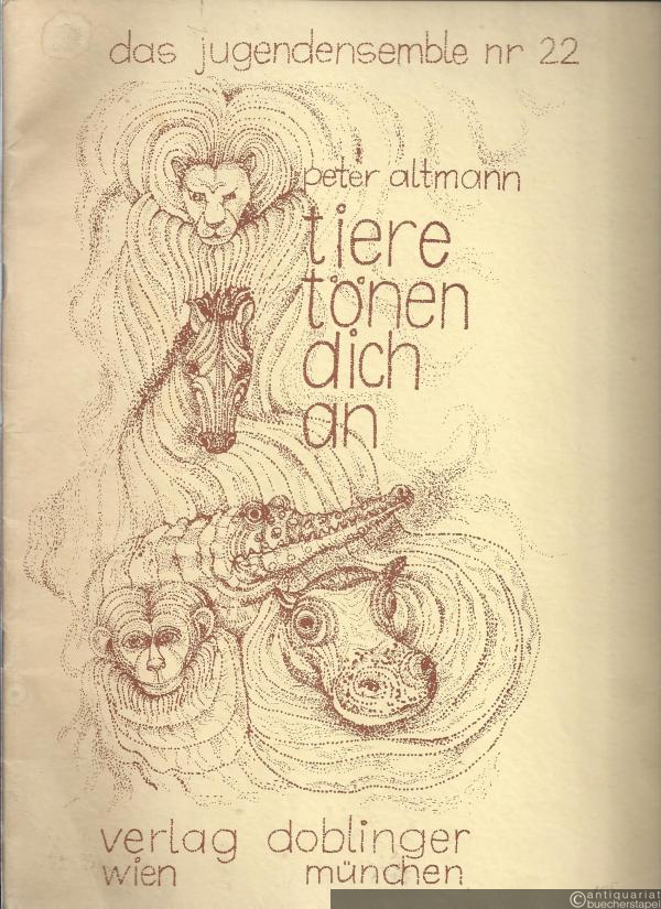  - Tiere tönen dich an für Singstimme, Stabspiele und Schlagwerk (= Das Jugend-Ensemble Nr. 22). Partitur.