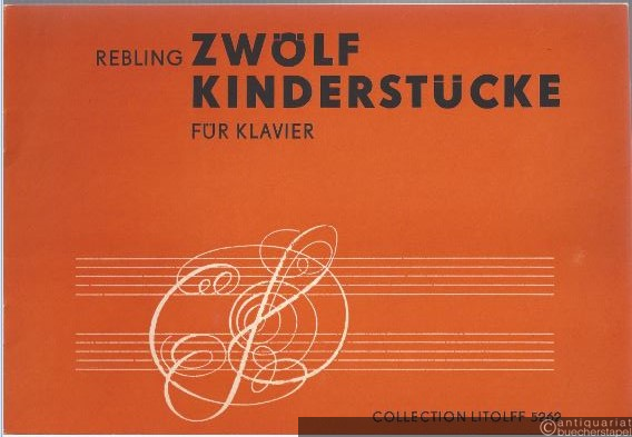  - Für Kathinka. Zwölf Kinderstücke für Klavier (= Collection Litolff, Nr. 5262).