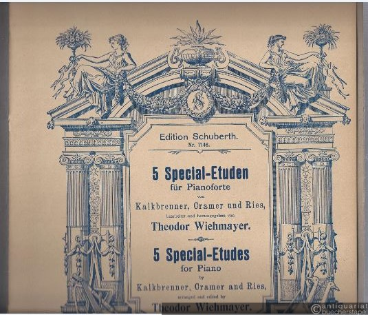  - 5 Special-Etuden für Pianoforte von Kalkbrenner, Cramer und Ries (= Edition Schuberth, Nr. 7146).