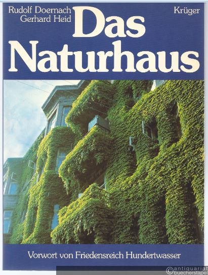  - Das Naturhaus. Wege zur Naturstadt.