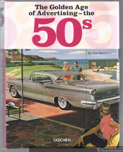  - The Golden Age of Advertising - the 50's.