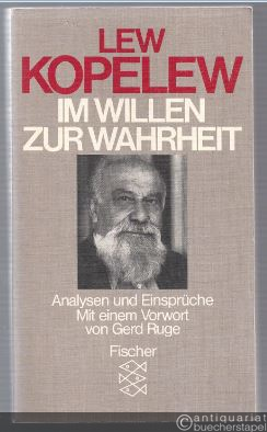  - Im Willen zur Wahrheit. Analysen und Einsprüche. Vom Autor signiert.