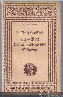  - Die geistige Kultur Indiens und Ostasiens (= Reclam Nr. 6422-6424).