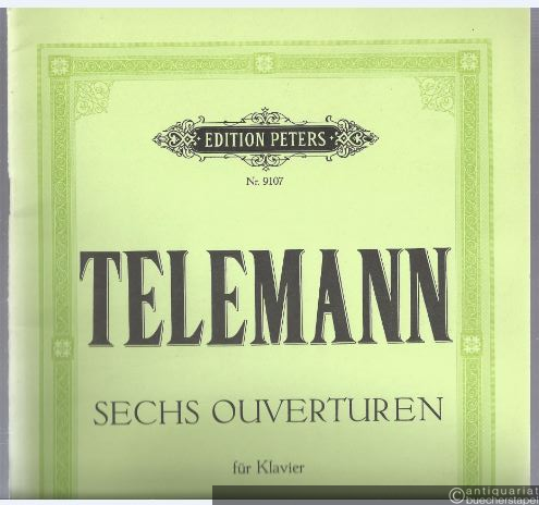  - Sechs Ouverturen für Klavier (= Edition Peters, Nr. 9107).