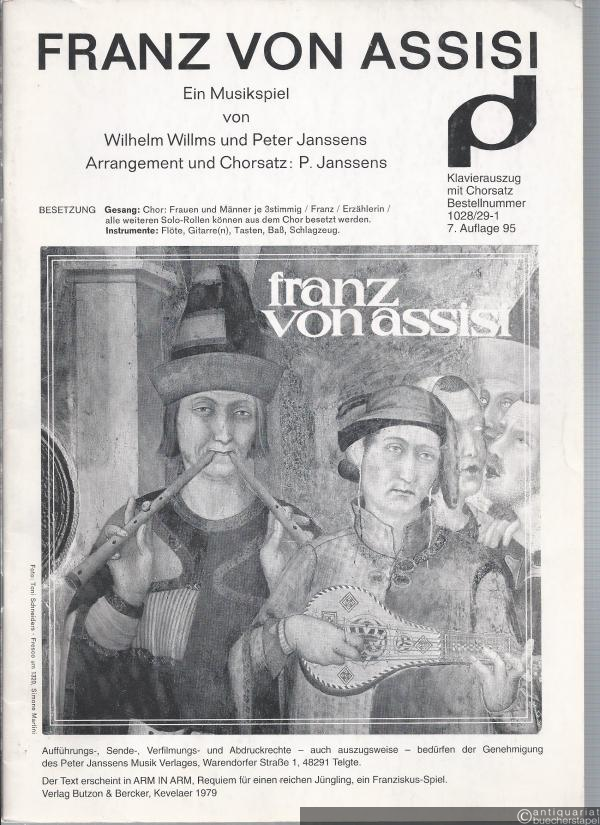  - Franz von Assisi. Ein Musikspiel. Klavierauszug mit Chorsatz.