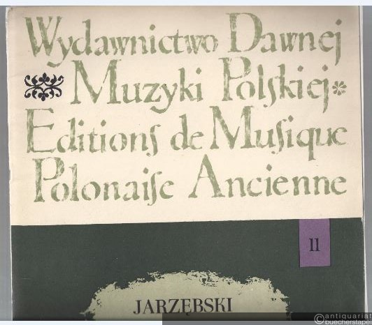  - Tamburetta a tre voci con basso continuo (= Wydawnictwo Dawnej Muzyki Polskiej 11, PWM 6129).