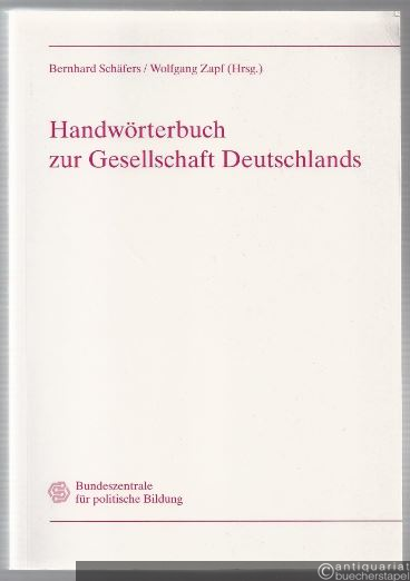  - Handwörterbuch zur Gesellschaft Deutschlands.