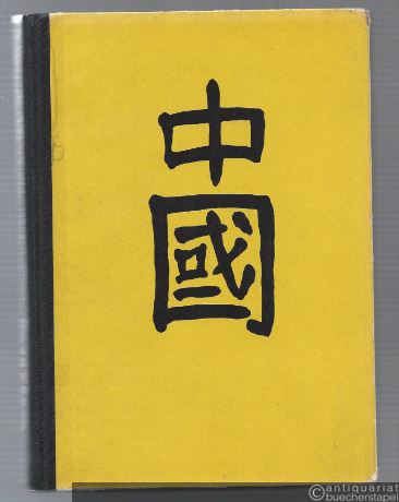  - China. Eine Großmacht im Wandel der Jahrtausende.