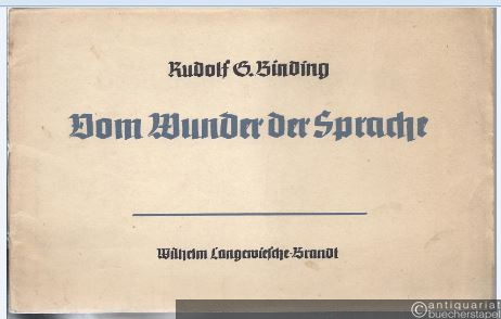  - Vom Wunder der Sprache. "Das Vermächtnis". Eine handgeschriebene Reihe der Bücher der Rose.