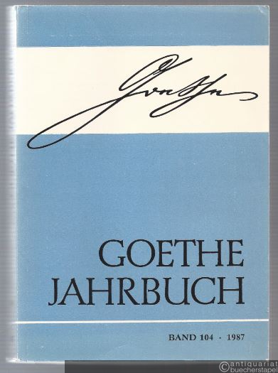  - Goethe Jahrbuch 104 (1987).