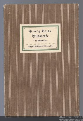  - Bildwerke - 43 Bildtafeln (= Insel-Bücherei Nr. 422).