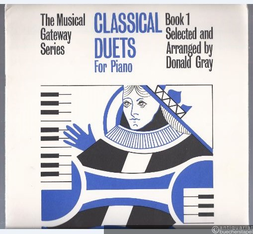  - Classical Duets for Piano. Book 1 (= The Musical Gateway Series).