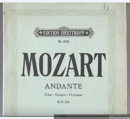  - Andante C-Dur (KV 315) für Flöte und Pianoforte (= Edition Breitkopf, Nr. 3341).