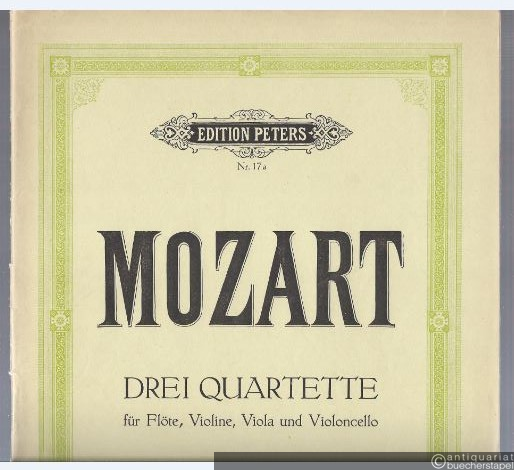  - Drei Quartette für Flöte, Violine, Viola und Violoncello (= Edition Peters, Nr. 17a). Stimmen.