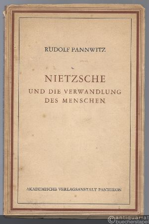  - Nietzsche und die Verwandlung des Menschen.
