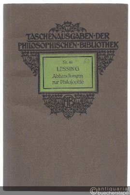  - Abhandlungen zur Philosophie (= Taschenausgaben der Philosophischen Bibliothek, Heft 46).
