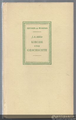  - Kirche und Geschichte (= Zeugen des Wortes 33).