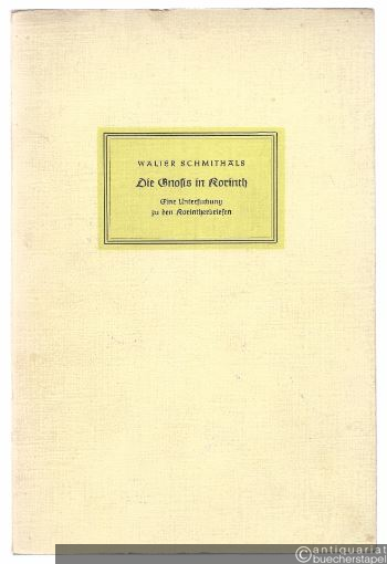  - Die Gnosis in Korinth. Eine Untersuchung zu den Korintherbriefen (= Forschungen zur Religion und Literatur des Alten und Neuen Testaments, hrsg. v. D. Rudolf Bultmann, Neue Folge, 48. Heft; der ganzen Reihe 66. Heft).