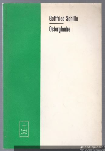  - Osterglaube (= Aufsätze und Vorträge zur Theologie und Religionswissenschaft, Heft 56).