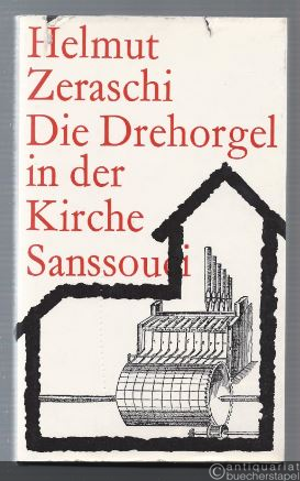 - Die Drehorgel in der Kirche (= Sanssouci Musica).