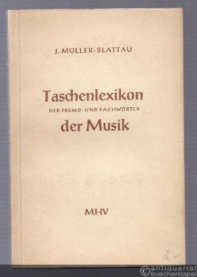  - Taschenlexikon der Fremd- und Fachwörter der Musik.