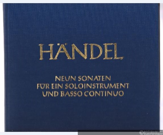  - Neun Sonaten für ein Soloinstrument und Basso continuo (= Hallische Händel-Ausgabe. Serie IV, 18). DVfM 4040.