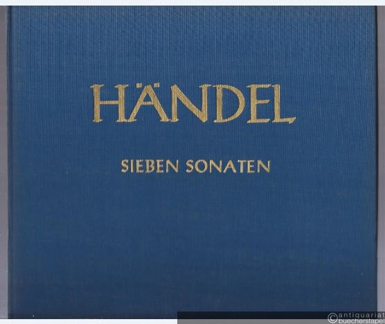  - Sieben Sonaten für zwei Violinen und Basso continuo op. 5 (= Hallische Händel-Ausgabe. Serie IV, 10/2). DVfM 4026. Partitur.