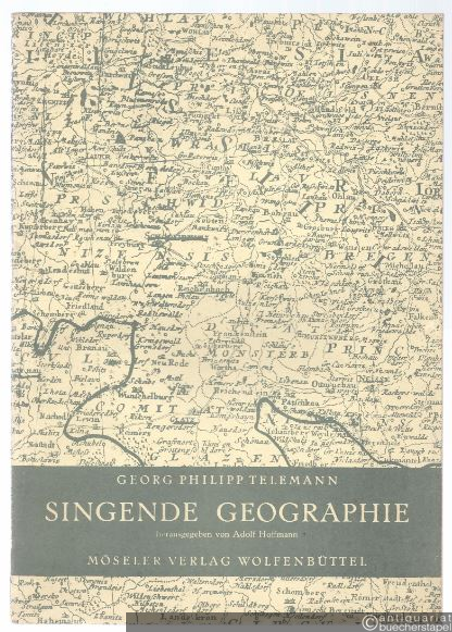  - Singende Geographie. 36 Lieder für Singstimme und Generalbaß zu dem gleichnamigen Handbuch des Johann Christoph Losius (Hildesheim 1708).