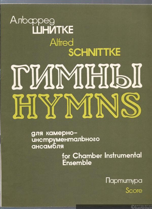  - Gimny dlja kamerno-instrumental'novo ansamblja / Hymns for Chamber Instrumental Ensemble. Partitur.