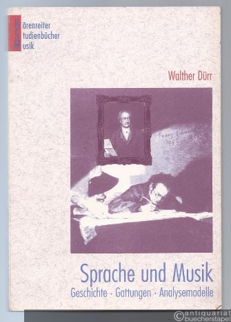  - Sprache und Musik. Geschichte. Gattungen. Analysemodelle (= Bärenreiter Studienbücher Musik, hrsg. v. Silke Leopold und Jutta Schmoll-Barthel, Band 7).