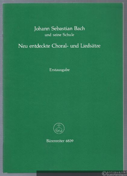 - Johann Sebastian Bach und seine Schule. Neu entdeckte Choral. und Liedsätze aus der Bach-Choral-Sammlung (1780) von Christian Friedrich Penzel (= Bärenreiter 6839).