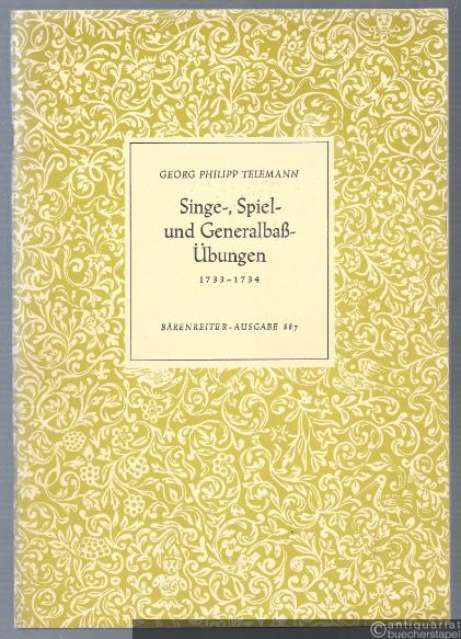  - Singe-, Spiel- und Generalbaß-Übungen (Hamburg 1733/34) (= Bärenreiter-Ausgabe 887).