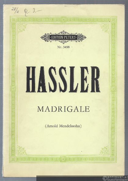  - Lieder und Madrigale für fünf bis acht Stimmen (= Edition Peters, Nr. 3498).