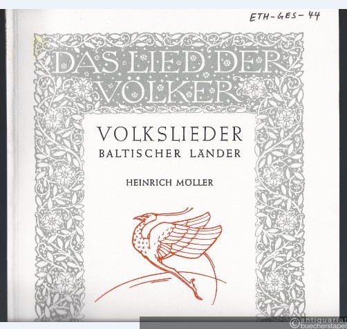  - Volkslieder baltischer Länder (litauische, lettische, esthnische und finnische) (= Das Lied der Völker, Edition Schott 1230).