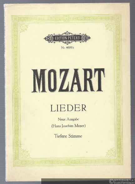  - Lieder für eine und mehrere Singstimmen mit Klavierbegleitung (= Edition Peters, Nr. 4699b). Tiefere Stimme.