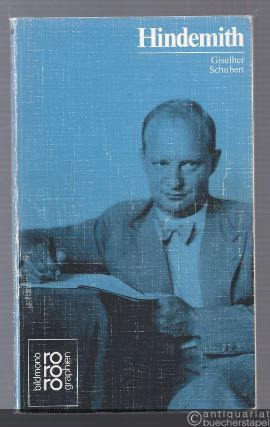  - Paul Hindemith (= Rowohlts Monographien 299).