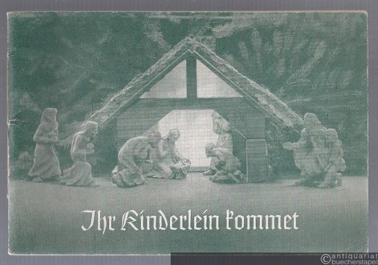  - Ihr Kinderlein kommet. Advents- und Weihnachtslieder in einfachen Klaviersätzen.