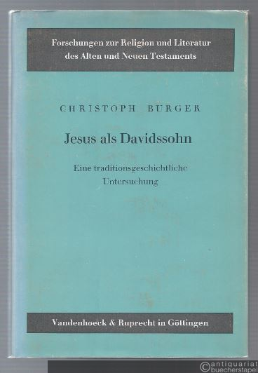  - Jesus als Davidssohn. Eine traditionsgeschichtliche Untersuchung.