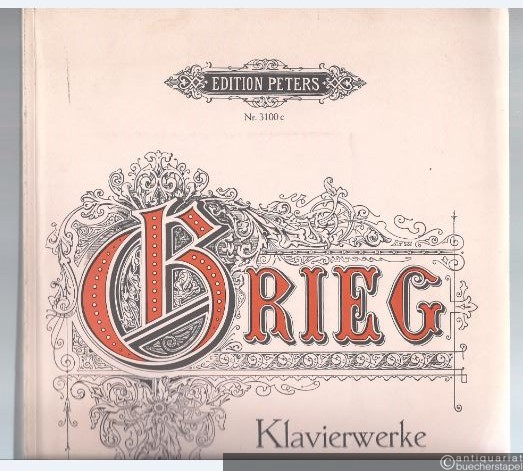  - Werke für Klavier zu 2 Händen / Piano Works / Oeuvres de Piano Band III (= Edition Peters, Nr. 3100c).