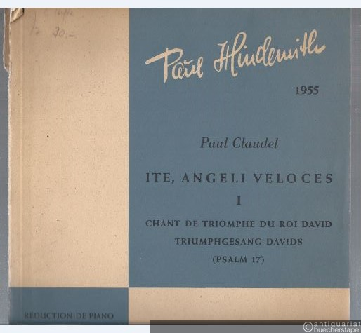 - Ite, angeli veloces I (1955). Kantate für Tenor- und Alt-Solo, gemischten Chor, Orchester und Blasorchester (= Edition Schott, Nr. 4623). Klavierauszug.