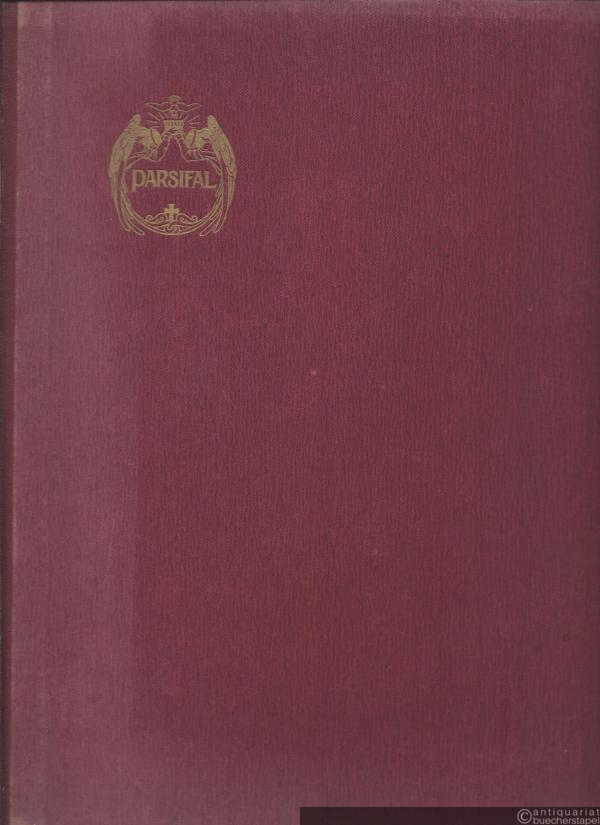  - Parsifal. Klavierauszug zu zwei Händen mit beigefügtem Text (= Sämtliche Musikdramen, XI. Edition Breitkopf, Nr. 4531).