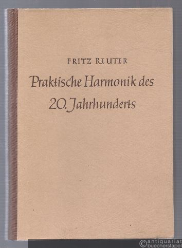  - Praktische Harmonik des 20. Jahrhunderts. Konsonanz- und Dissonanzlehre nach dem System von Sigfrid Karg-Elert.