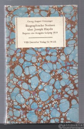  - Biographische Notizen über Joseph Haydn. Reprint der Ausgabe Leipzig 1810.
